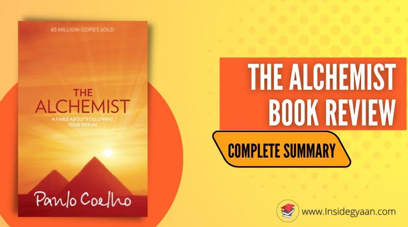 The Alchemist Book Summary Full Guide